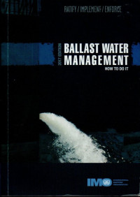 Image of Ballast Water Management : How to do it, 2017 Edition