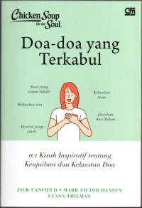 Image of Chicken Soup for the Soul : Doa-doa yang Terkabul