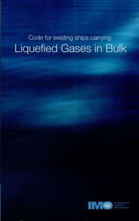 Image of Code for Existing Ships Carrying : Liquefied Gases in Bulk