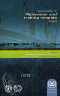 Image of Code of Safety for Fishermen and Fishing Vessels : 2005 part B