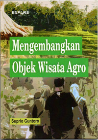 Image of Mengembangkan Objek Wisata Agro