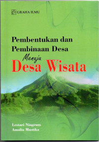 Image of Pembentukan dan Pembinaan Desa Menuju Desa Wisata