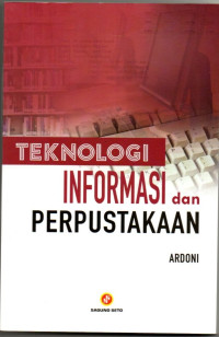 Image of Teknologi Informasi dan Perpustakaan