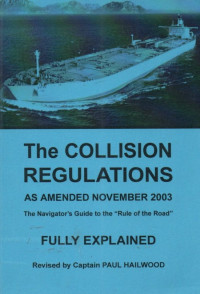 Image of The Collision Regulations as Amended November 2003