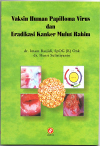 Image of Vaksin Human Papilloma Virus Dan Eradikasi Kanker Mulut Rahim